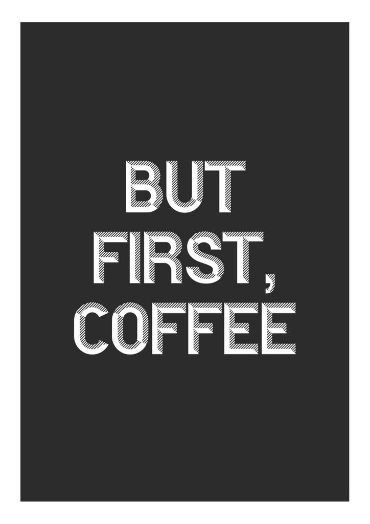 Poster - But First Coffee 21x30 - Dear Sam