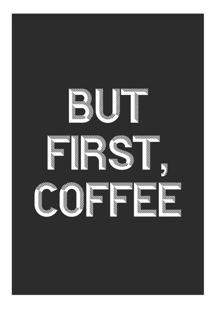 Poster - But First Coffee 70x100 - Dear Sam