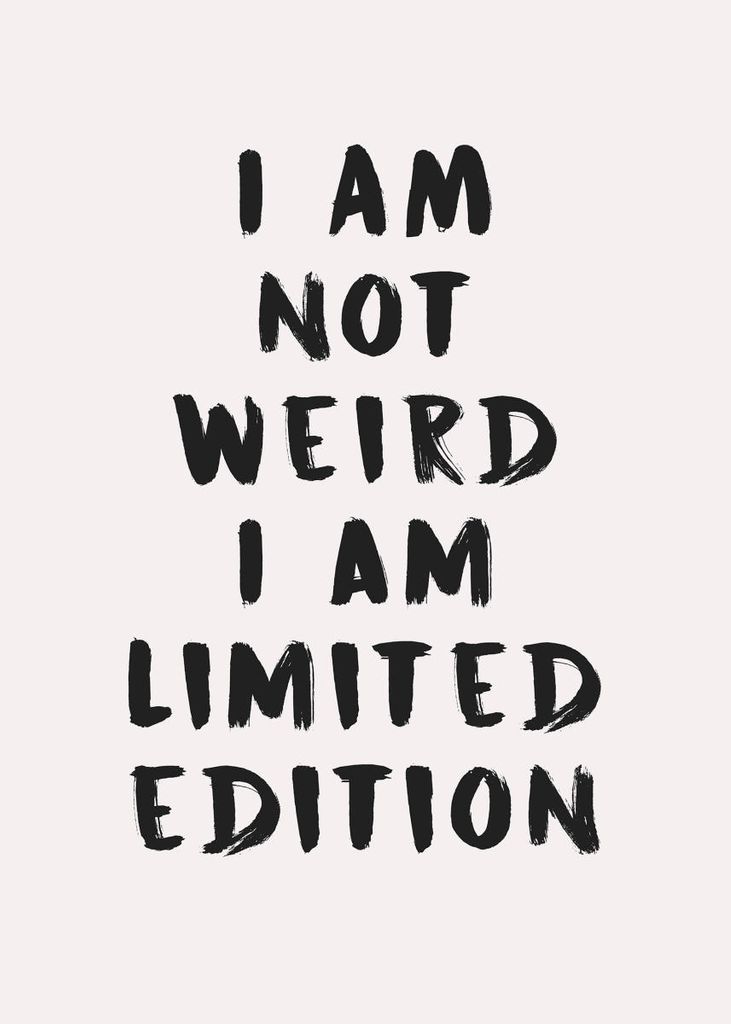 Plakat - I Am Not Weird 50x70 - Dear Sam