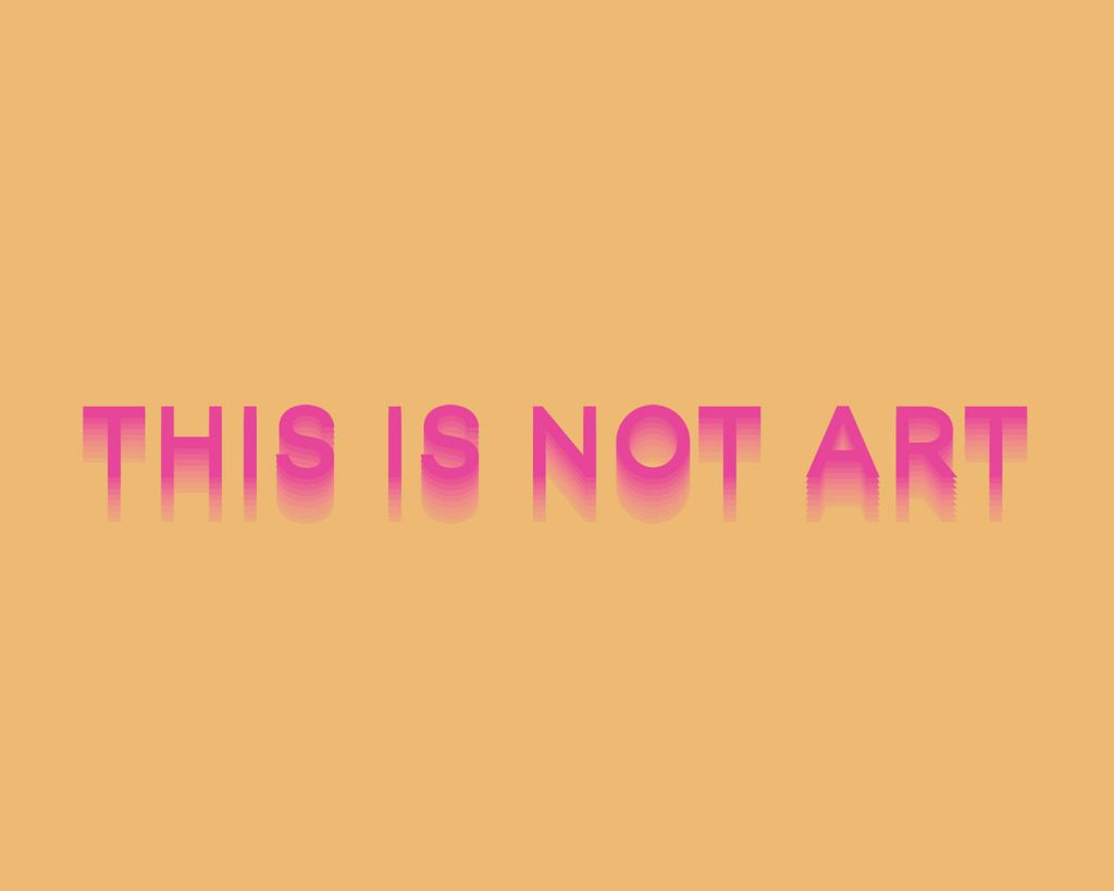 Poster - This Is Not Art 50x40 - Dear Sam