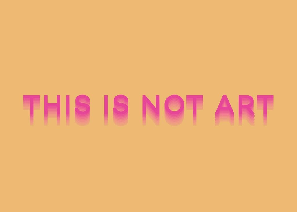 Poster - This Is Not Art 70x50 - Dear Sam