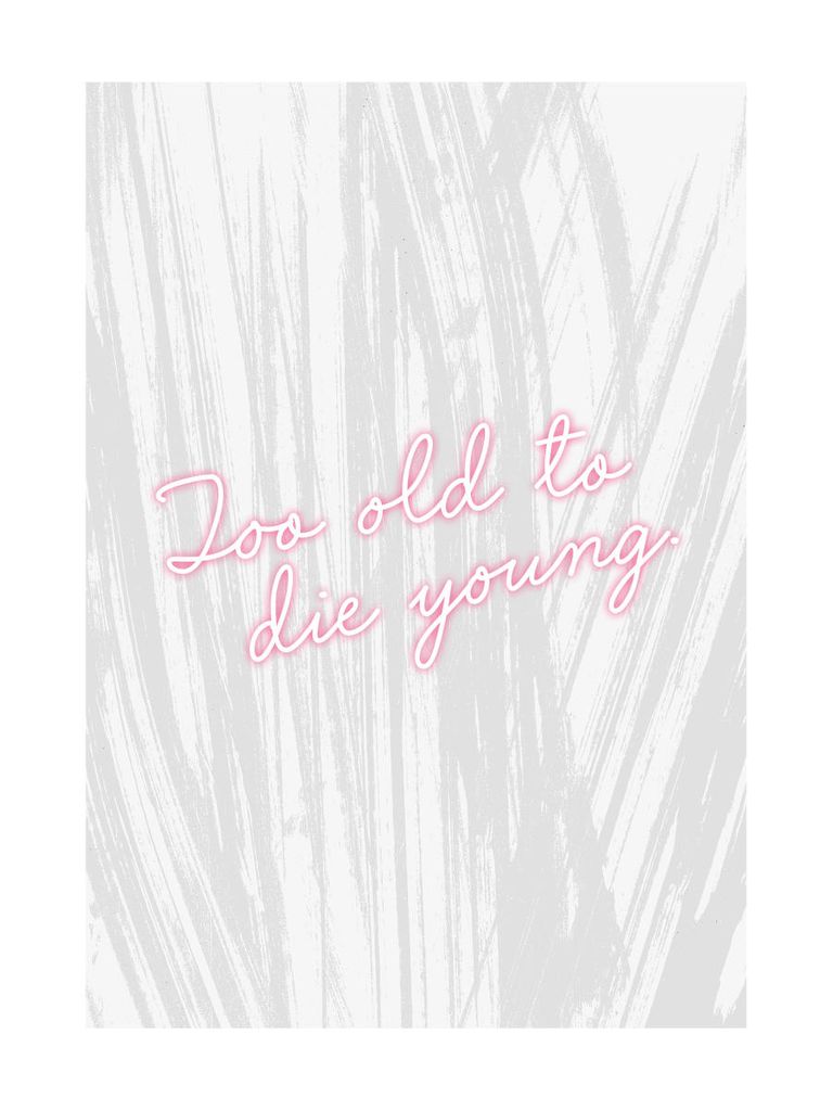 Poster - Too Old To Die Young 30x40 - Dear Sam