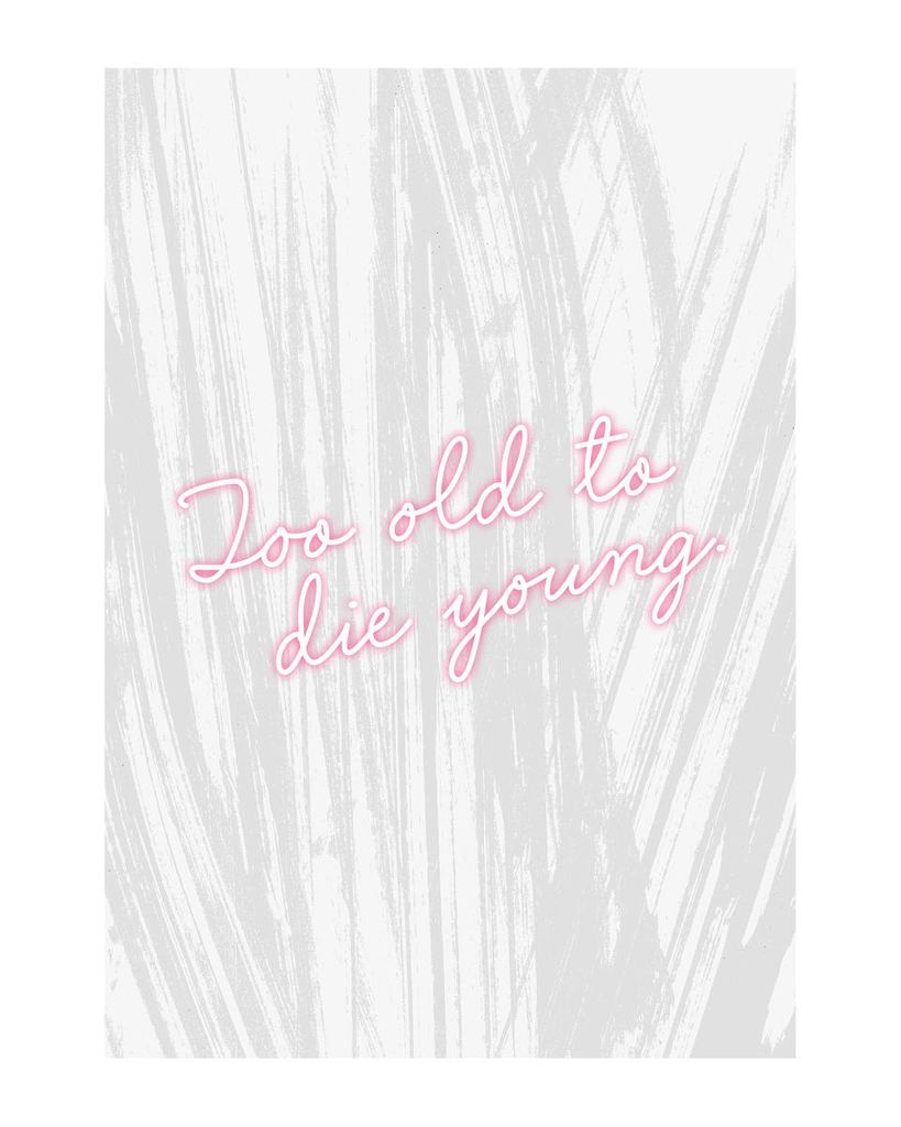 Poster - Too Old To Die Young 40x50 - Dear Sam