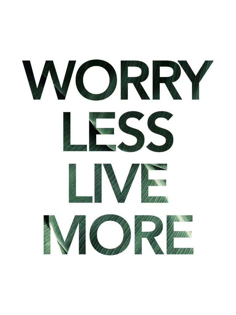 Poster - Worry Less Live More 30x40 - Dear Sam