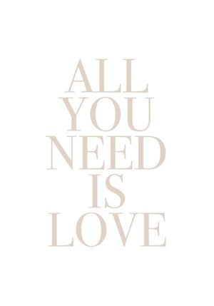 All You Need Is Love 70x100