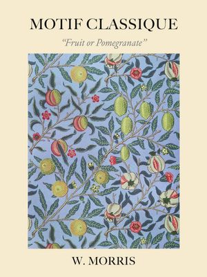 Fruit Or Pomegranate By William Morris 30x40