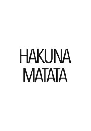 Hakuna Matata 70x100