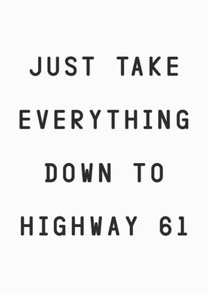 Highway 61 Excerpt 21x30