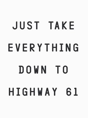 Highway 61 Excerpt 30x40