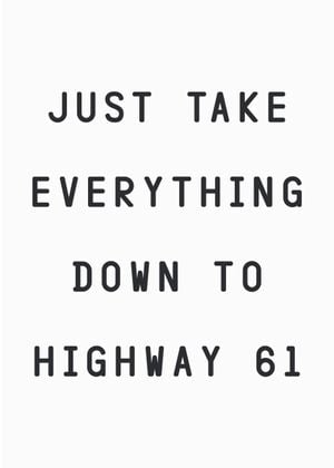 Highway 61 Excerpt 50x70