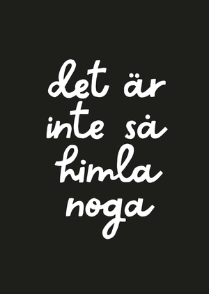 Inte Så Noga Svart