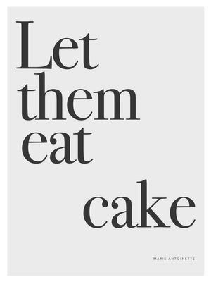 Let Them Eat Cake 30x40
