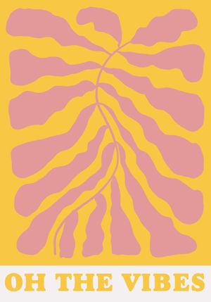Oh The Vibes 70x100