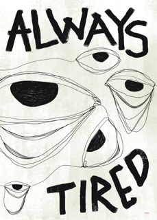 Always Tired