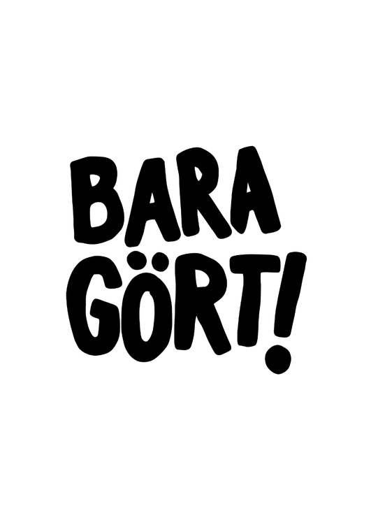 Bara Gört Vit