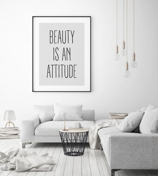 Beauty Is An Attitude