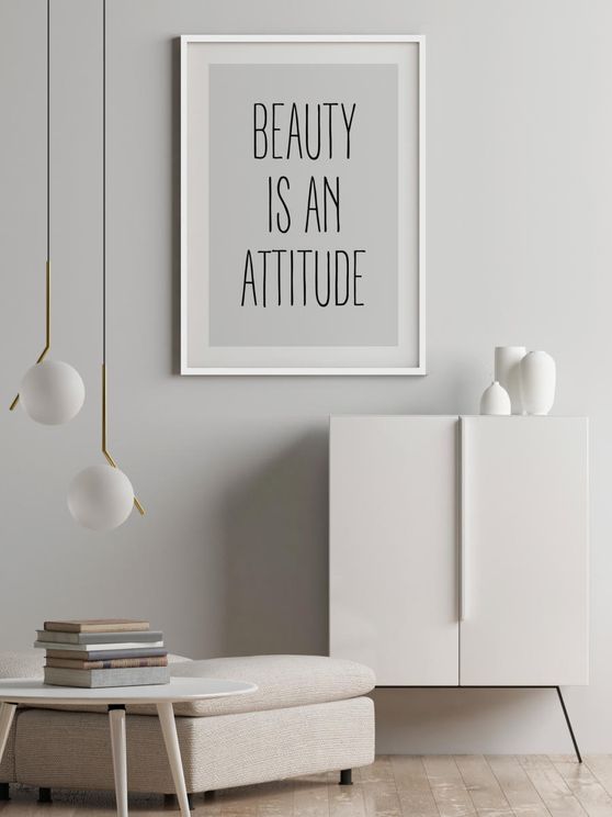 Beauty Is An Attitude