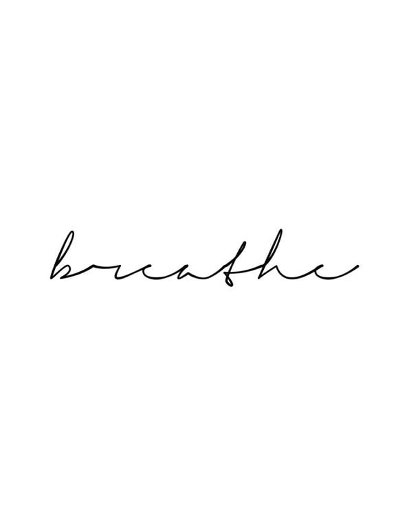 Breathe