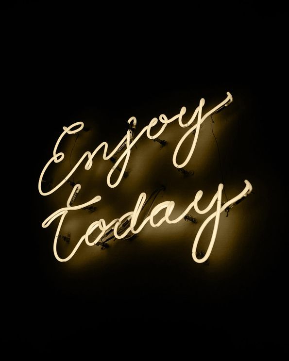 Enjoy Today