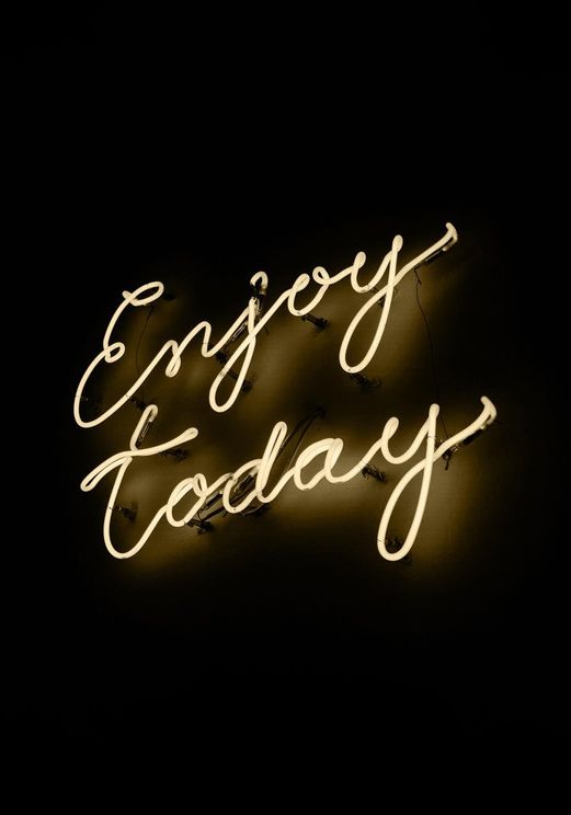 Enjoy Today