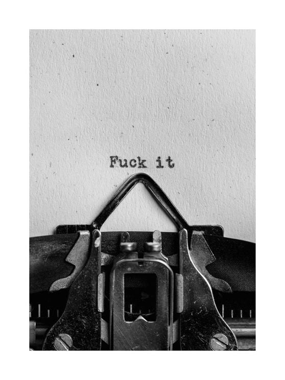 F**ck It