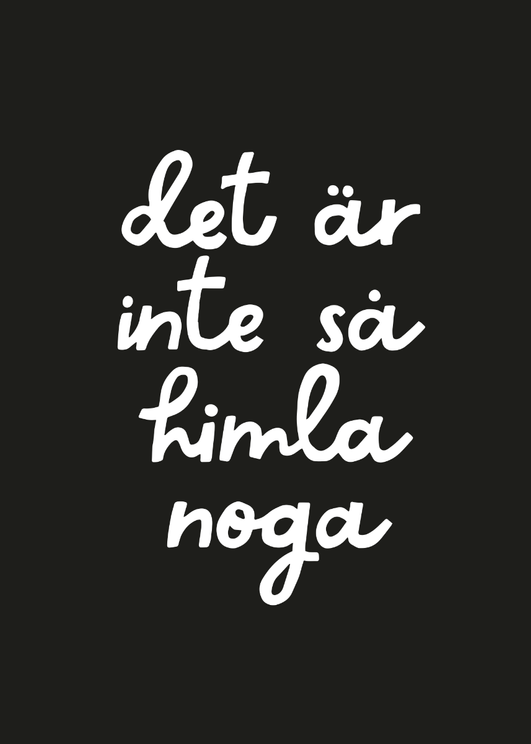 Inte Så Noga Svart