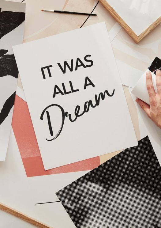 It Was All A Dream