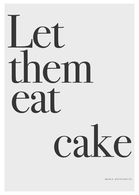 Let Them Eat Cake Quote Typography Wall Art Print - Wild Wall Art