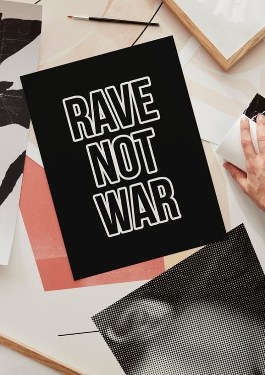 Rave Not War